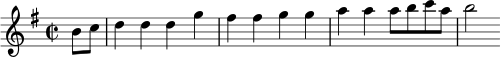 
% 8
\relative a' {
\set Staff.midiInstrument = #"recorder"
\set Score.tempoHideNote = ##t
\tempo 4 = 145
\key g \major
\time 2/2
\partial 4
b8 c
d4 d d g fis fis g g a a a8 b c a b2 }
